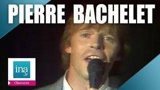 Pierre Bachelet 