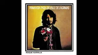 08. Roque Narvaja - Balada Para Piba (Audio) । Latin Central Records । Folk Rock