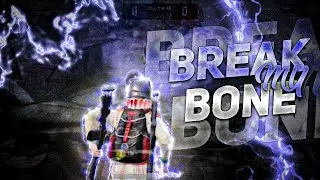 Break My Bone | Radio Active | Pubg Mobile velocity edit | VemBRIAL #AEC2021