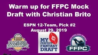 FFPC mock warm up with Christian Brito of Eat Sleep Fantasy