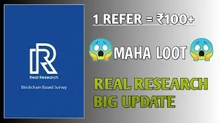 EARN ₹500 DIRECTLY INTO BANK ACCOUNT | REAL RESEARCH UPDATE | PER REFER 100+ INTO BANK | TNC TO INR