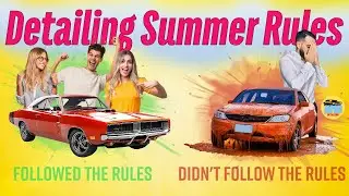 Do you follow Summer Detailing Rules?