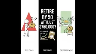 Retire At 50 With $750,000 &mdash; The Math Nobody Tells You
