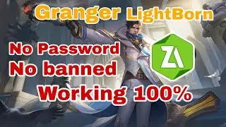 New!!!Script Skin GrangerLightborn,No Password ,No banned,Working 100%-MOBILE LEGENDS