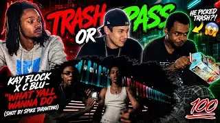 TRASH OR PASS-KAY FLOCK X C BLU -