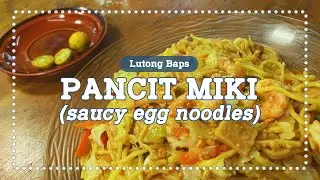 A flavorful noodle dish! Pancit Miki - Easy Filipino Recipes with Lutong Baps