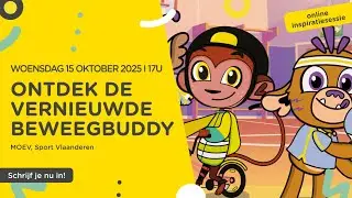 Online inspiratiesessie beweging I Ontdek de vernieuwde Beweegbuddy