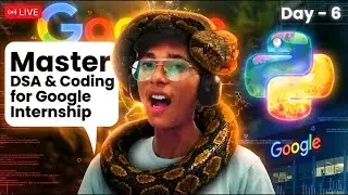 I Practice DSA Live Until I Crack Google 👀 | Daily Coding Stream | day - 6.