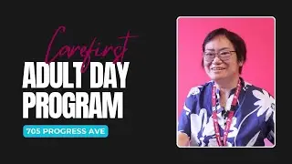 Overview of Carefirst Adult Day Program at Woburn Community Hub