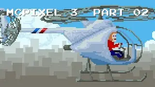 McPixel 3, Part 02: Retroklassiker mit Bomben und halsbrecherische Kurzreisen (Runde 1-C und 2-A)