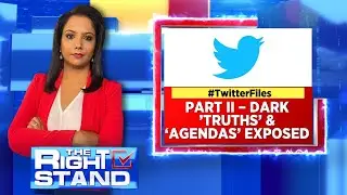 Twitter Files | Part II- Dark 'Truths' And 'Agendas' Exposed | Elon Musk Twitter News | English News