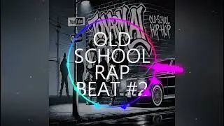 OLD SCHOOL RAP BEAT #2 (AI-Generated Instrumental)
