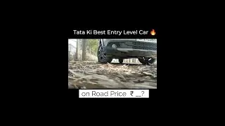 Tata ki Entry Level Car 🔥best selling hatchback in India  #shorts