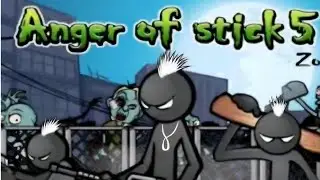 Anger of stick 5 