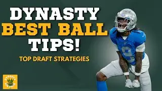 Dynasty Best Ball Deep Dive: Draft Strategies For 2025 Fantasy Football