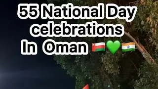 Oman National day Vlog  