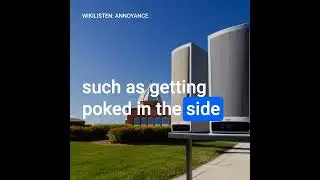 WikiListen: Annoyance