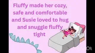 Susie's Snuggle Buddy#story for kids