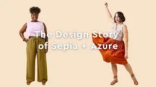 The Design Story for the Sepia Pants and the Azure Dress Set