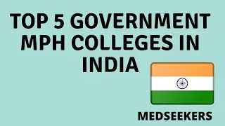 TOP GOVERNMENT COLLEGES OFFERING MASTERS IN PUBLIC HEALTH #MPH#