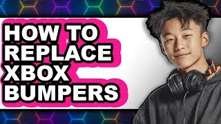 How to Replace Xbox Bumpers - Easy Guide