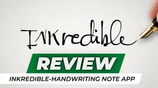 INKredible-Handwriting Note app review | Is INKredible app free | decipher handwriting app