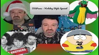 DSPisms - Holiday Style Special (Dec 18 2024)