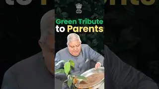 Green Tribute to Parents | #VicePresident #JagdeepDhankhar