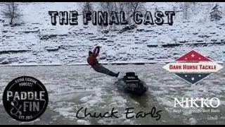 S6E9  Final Cast- Cold Water Safety w/ Kayak Guide Chuck Earls