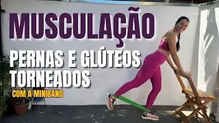 Muscula&ccedil;&atilde;o em Casa com Miniband