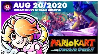 [DreamTrove] Mario Kart Double Dash!!: 100% Playthrough Part 2 (Aug 20/2020)