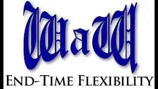 End-Time Flexibility