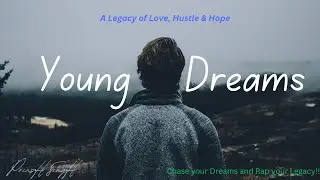 Young Dreams | PrinsH SingH | A Legacy of Love, Hustle & Hope | Inspirational & romantic Rap 2024