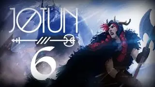 Jotun Прохождение - Серия №6: 