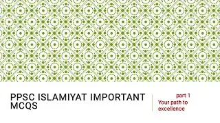 Ppsc Islamiyat important m.c.qs #trending, #ppscsyllabus, #islam, #css,  #competetive, #exam
