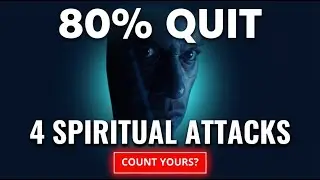 4 Spiritual Attacks Targeting Ephraim Believers That Make 80% Quit.