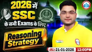 All SSC Exams 2026 | Reasoning Strategy for SSC Exams | Reasoning Strategy by Shobhit Sir