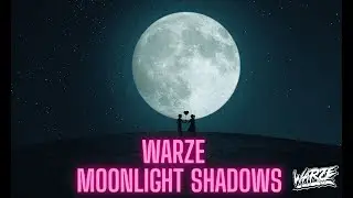 Warze - Moonlight Shadows