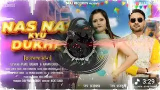 NAS_NAS_KYU_DUKHEI__😈__DJ remix song_-_(Aman Rajput king) 