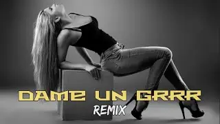 Fantomel x Kate Linn - Dame Un Grrr Club Remix🔥(FR MUSIC)
