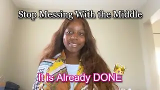STOP MESSING WITH THE MIDDLE, it’s already done | LAW OF ASSUMPTION | MANIFEST IT, FINESSE IT