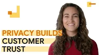 How to create a privacy strategy that builds brand trust