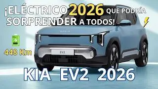 KIA EV2 2026: Peque&ntilde;o por Fuera, GIGANTE en Tecnolog&iacute;a⚡