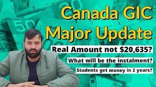 Real GIC amount for Canada SDS category Study Visa is how much? In how many instalments?