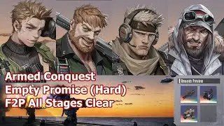 [Mecharashi] Armed Conquest | Empty Promises (Hard) F2P All Stages Clear