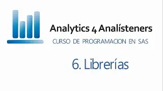 Curso de Programaci&oacute;n en SAS - 6. Librer&iacute;as