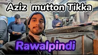 Expensive Tikka 🤔🤔??famous Aziz Mutton Tikka & Kabab Shop😍♥️ | Rawalpindi vlog | |food vlog|