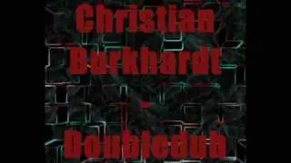 Christian Burkhardt - Doubledub