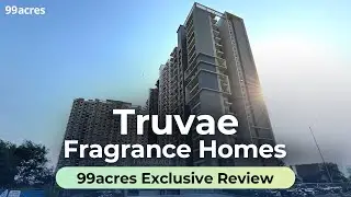 Truvae Fragrance Homes, Ghaziabad &mdash; A Closer Look | 99acres Insights