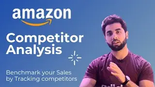 Amazon FBA Competitor Analysis: Benchmark Strategy | 2021 #Ecomsters #AmazonVirtualAssistant